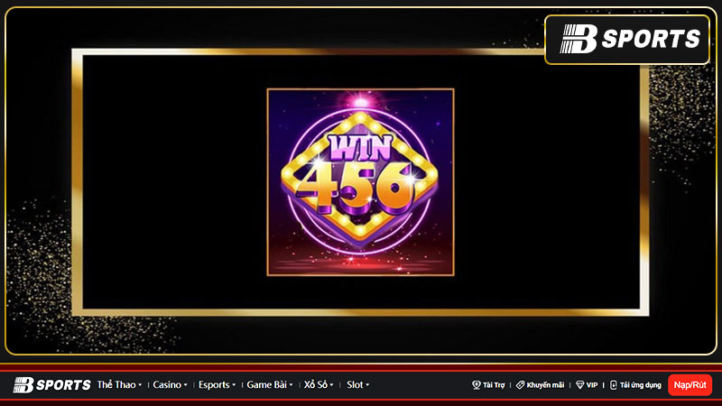 Tỷ lệ thắng cược hấp dẫn từ Win 456 Tỷ lệ thắng cược hấp dẫn từ Win 456