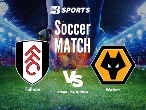 soi kèo Fulham vs Wolves, soi kèo, nhận định bóng đá, Bsports