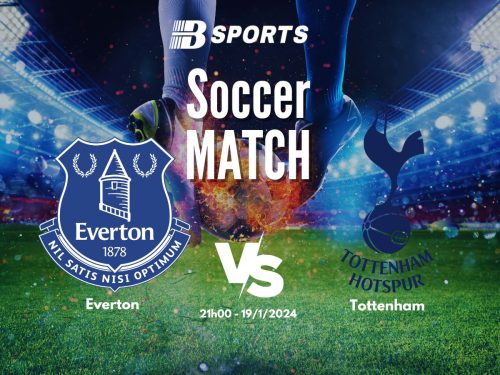 soi kèo Everton vs Tottenham, soi kèo, nhận định bóng đá, Bsports